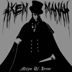 Akem Manah (USA) : Reign of Terror